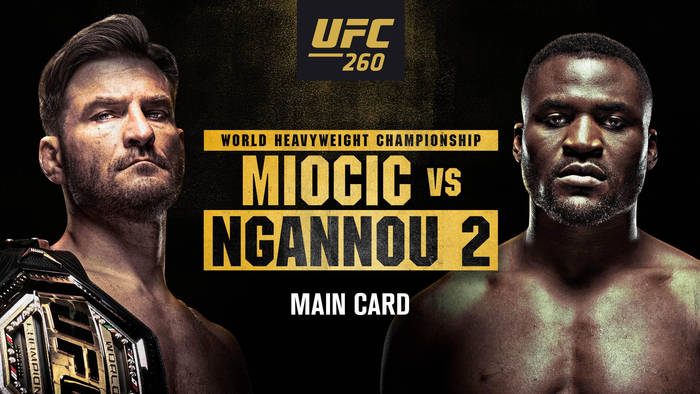 Где смотреть UFC 260: Стипе Миочич - Фрэнсис Нганну